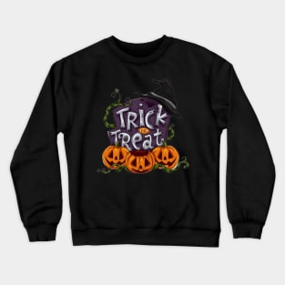 Trick or treat helloween Crewneck Sweatshirt